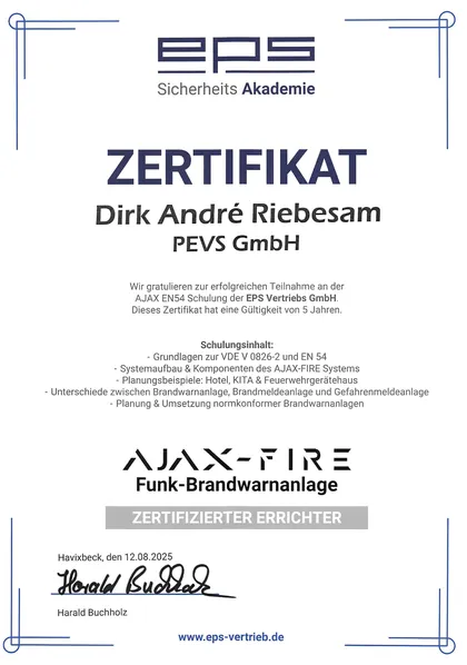 Zertifikat der EPS Sicherheits-Akademie: Ajax-Fire Funk-Brandwarnanlage, zertifizierter Errichter, für Dirk André Riebesam, 2025
